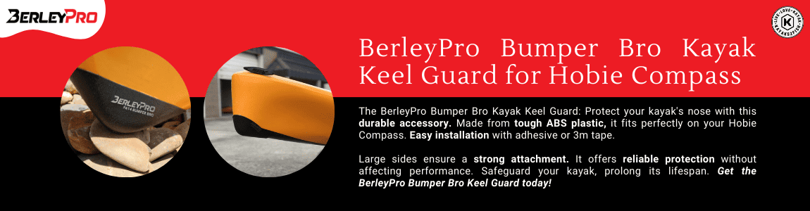 BerleyPro Bumper Bro Kayak Keel Guard for Hobie Compass