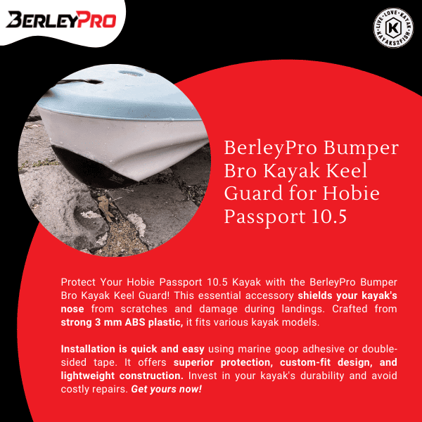 BerleyPro Bumper Bro Kayak Keel Guard for Hobie Passport 10.5