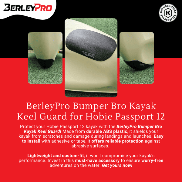 BerleyPro Bumper Bro Kayak Keel Guard for Hobie Passport 12