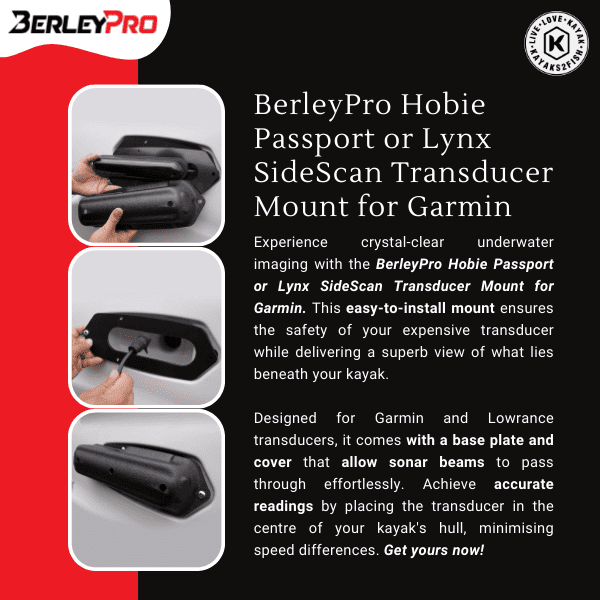 BerleyPro Hobie Passport or Lynx SideScan Transducer Mount for Garmin