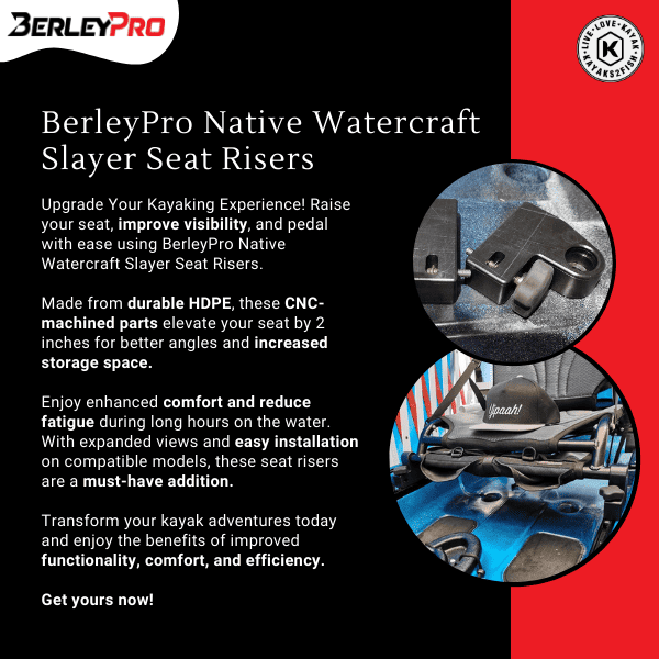 BerleyPro Native Watercraft Slayer Seat Risers