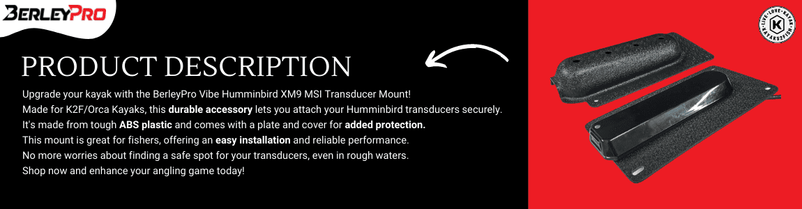 BerleyPro Vibe Humminbird XM9 MSI Transducer Mount
