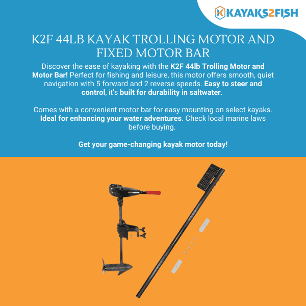 K2F 44lb Kayak Trolling Motor and Fixed Motor Bar