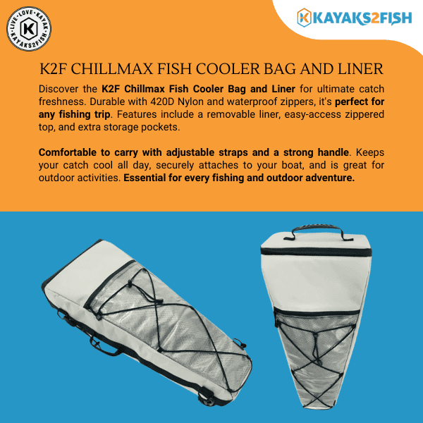 K2F Chillmax Fish Cooler Bag and Liner - $149 - Kayaks2Fish