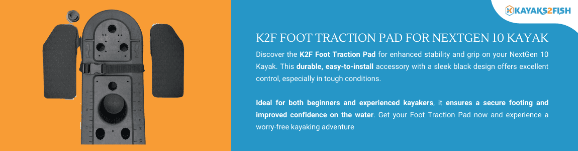 K2F Foot Traction Pad for NextGen 1+1 Kayak