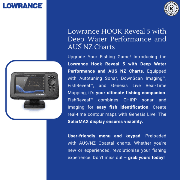 Lowrance HOOK Reveal 5 with Deep Water Performance and AUS NZ Charts - $609  - Kayaks2Fish
