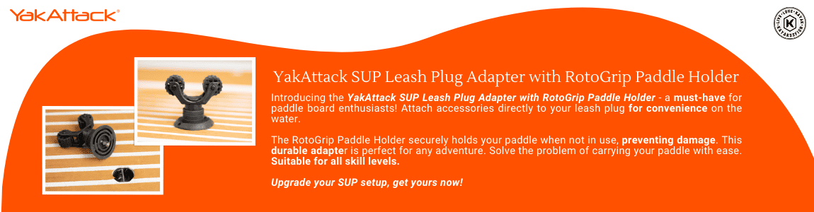 YakAttack SUP Leash Plug Adapter with RotoGrip Paddle Holder
