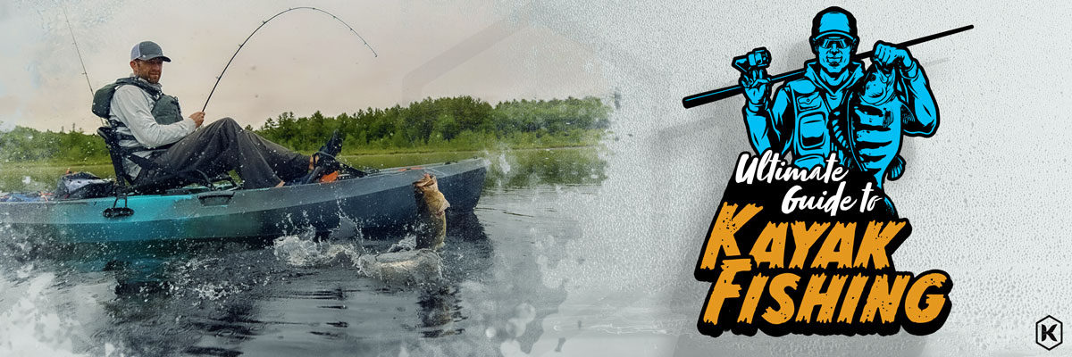 Ultimate Guide to Fishing In Kayak